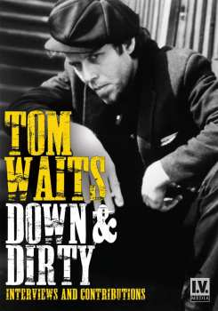 Album Tom Waits: Down & Dirty