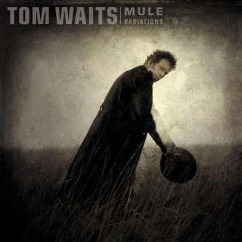 Album Tom Waits: Mule Variations