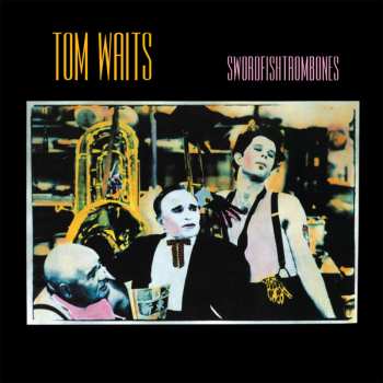 CD Tom Waits: Swordfishtrombones 466384