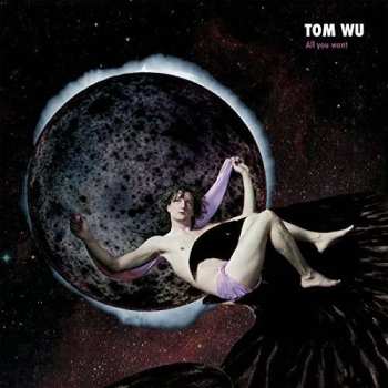 CD Tom Wu: All You Want 514671