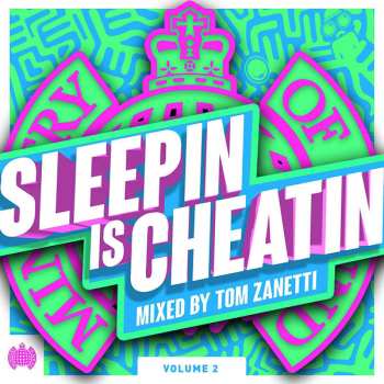 Album Tom Zanetti: Ministry Of Sound: Sleepin Is Cheatin Vol 2 / Var