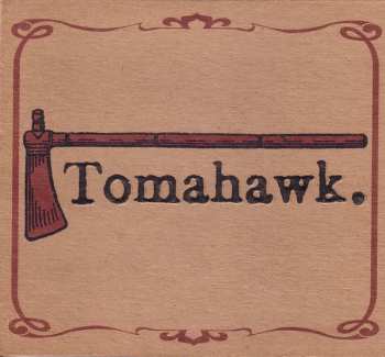 Album Tomahawk: Tomahawk