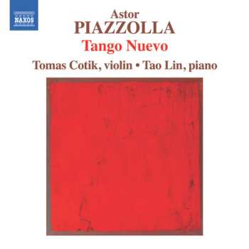 Album Tomas Cotik: Astor Piazzolla: Tango Nuevo