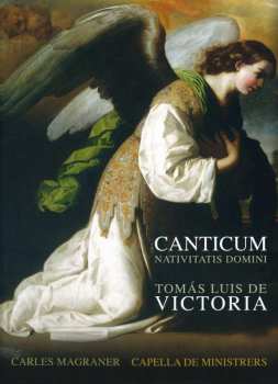 Album Tomas Louis De Victoria: Canticum Nativitatis Domini