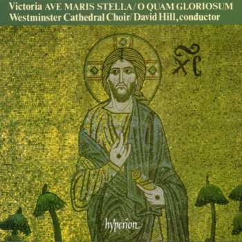 Tomás Luis De Victoria: Ave Maris Stella • O Quam Gloriosum