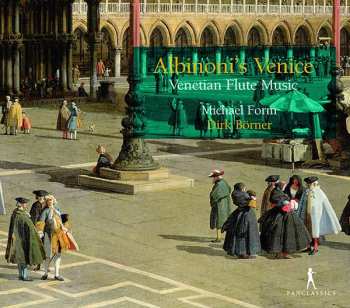 Album Tomaso Albinoni: Michael Form & Dirk Börner - Albinoni's Venice