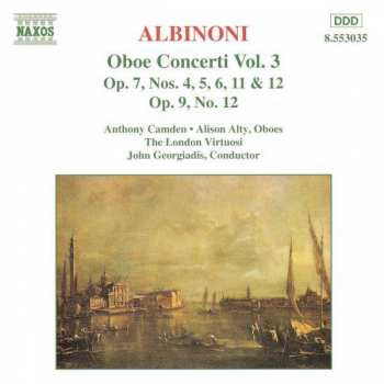 Tomaso Albinoni: Oboe Concerti Vol. 3