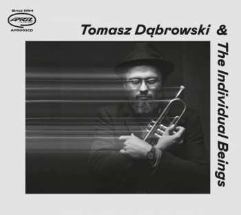 Album Tomasz Dąbrowski: The Individual Beings