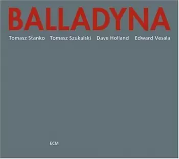 Tomasz Stańko: Balladyna