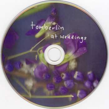 CD Tomberlin: At Weddings 426172