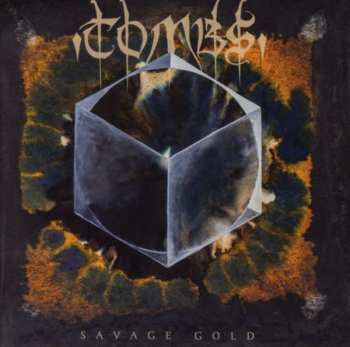 Album Tombs: Savage Gold