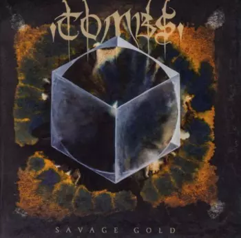 Tombs: Savage Gold