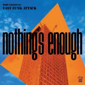 CD Tomi Salesvuo East Funk Attack: Nothing's Enough 382161