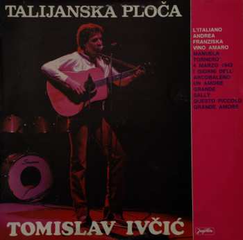 Album Tomislav Ivčić: Talijanska Ploča