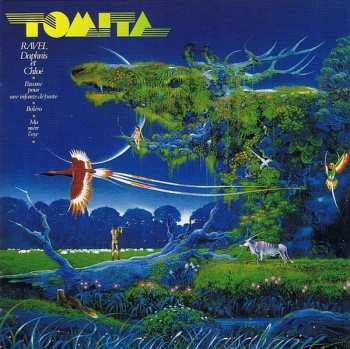 CD Tomita: Daphnis Et Chloé = ダフニスとクロエ LTD