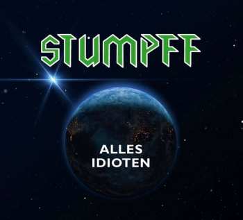 Album Tommi Stumpff: Alles Idioten