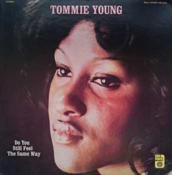 Album Tommie Young: Do You Still Feel The Same Way