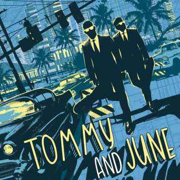 Album Tommy And June: Tommy And June