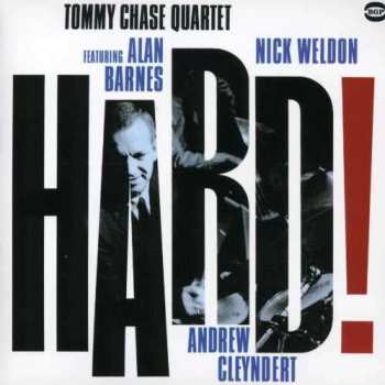 CD Tommy Chase Quartet: Hard! 496164