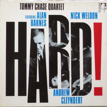 Album Tommy Chase Quartet: Hard!