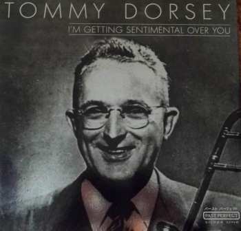 Album Tommy Dorsey: I'm Getting Sentimental Over You