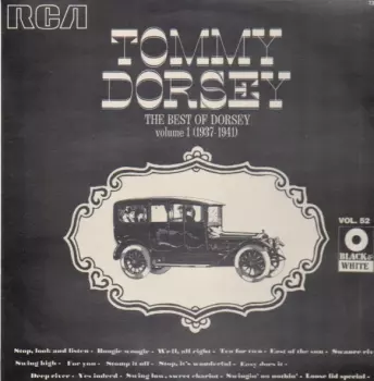 Tommy Dorsey: The Best Of Dorsey Volume 1 (1937-1941)