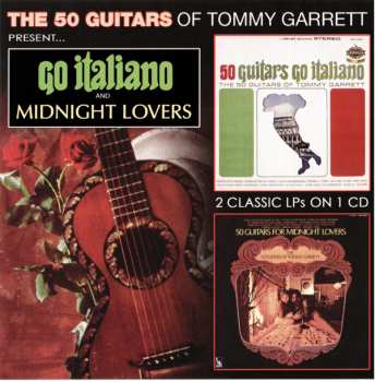 Album Tommy Garrett: Go Italiano & Midnight Lovers