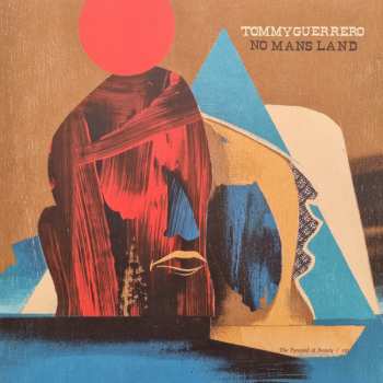 LP Tommy Guerrero: No Mans Land 480329