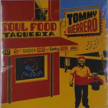 Album Tommy Guerrero: Soul Food Taqueria