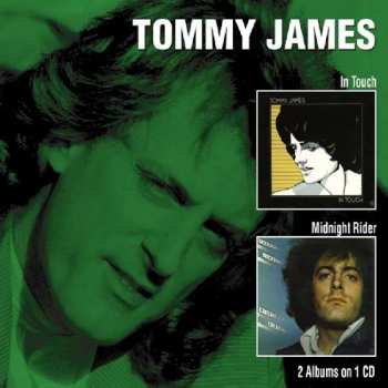 Album Tommy James: In Touch / Midnight Rider