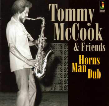 CD Tommy McCook: Horns Man Dub 407168