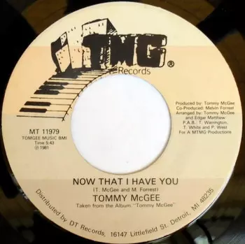 Tommy McGee: Now That I Have You / Stay With Me