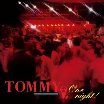 Album Tommy: One Night!