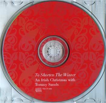 CD Tommy Sands: To Shorten The Winter - An Irish Christmas With Tommy Sands 99258