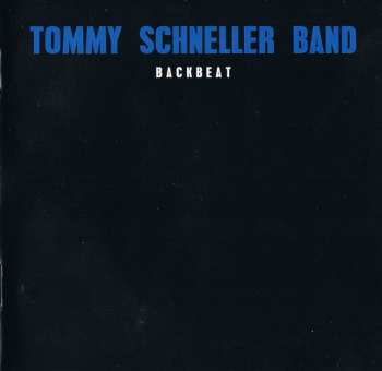 2CD Tommy Schneller Band: Backbeat 533589