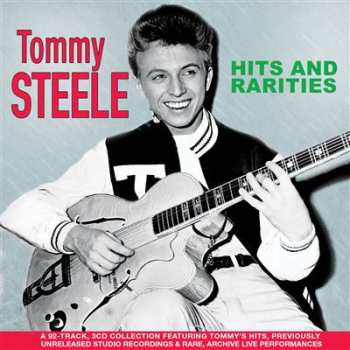 Album Tommy Steele: Hits And Rarities