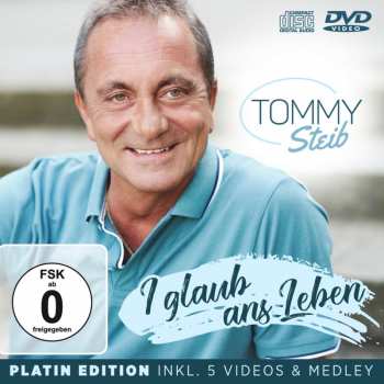 CD/DVD Tommy Steib: I Glaub Ans Leben (platin Edition) 424313