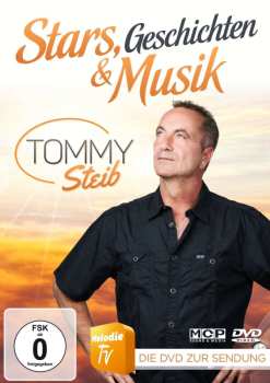 Tommy Steib: Stars, Geschichten & Musik
