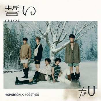 CD Tomorrow X Together: Chikai