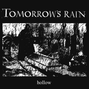 CD Tomorrow's Rain: Hollow DIGI 96811