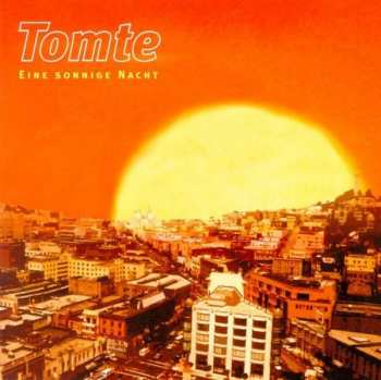 Album Tomte: Eine Sonnige Nacht