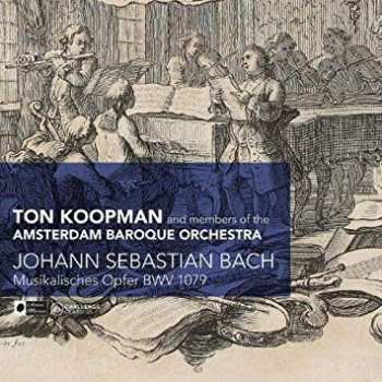 Album Ton Koopman: Musikalisches Opfer, BWV 1079