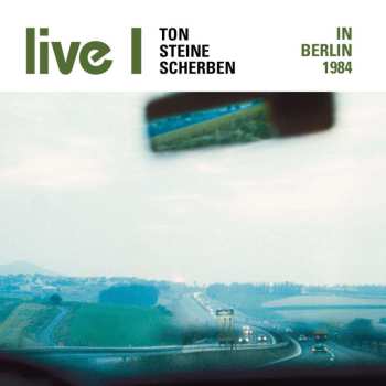 Album Ton Steine Scherben: Live I - In Berlin 1984