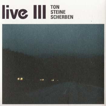 Album Ton Steine Scherben: Live III