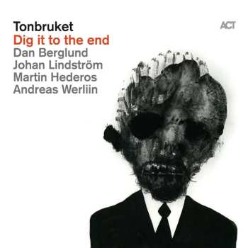 LP Tonbruket: Dig It To The End 443003