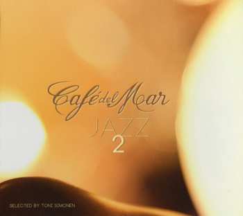 Album Toni Simonen: Cafe Del Mar - Jazz 2