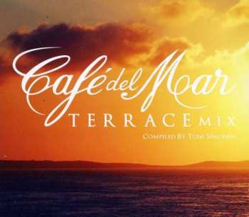 Toni Simonen: Café Del Mar - Terrace Mix