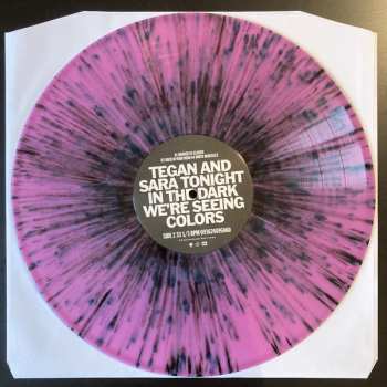 LP Tegan and Sara: Tonight In The Dark We're Seeing Colors LTD | CLR 36907