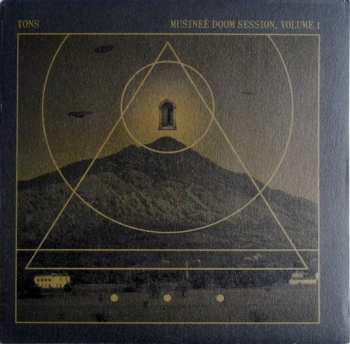Album Tons: Musineè Doom Session, Volume 1