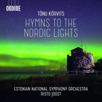 Album Tonu Korvits: Hymns To The Nordic Lights